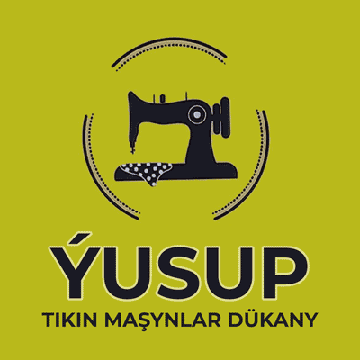 "ÝUSUP" Tikin Maşynlar Dükany