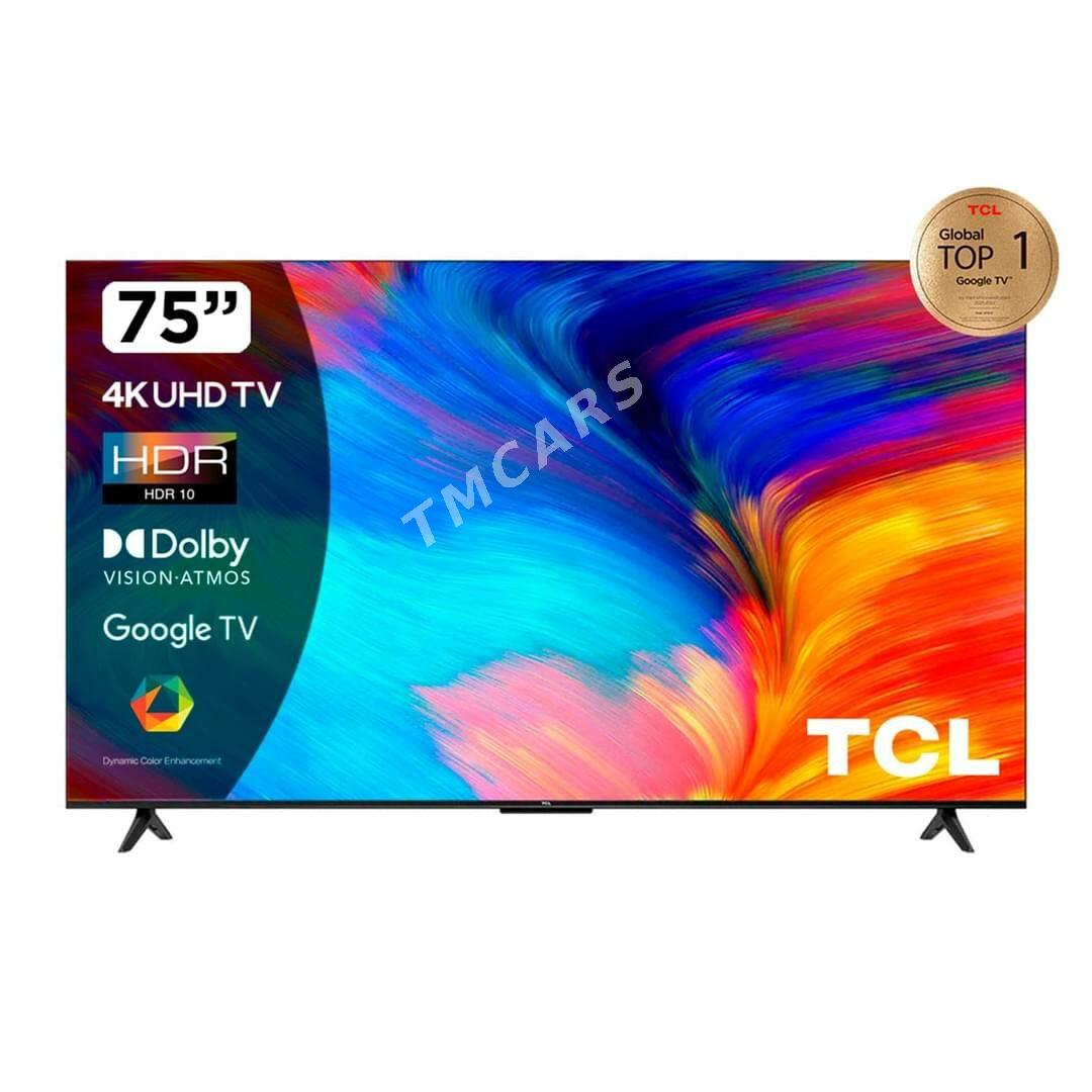 Telewizor TCL 75 android smart 4K HDR телевизор IP - Aşgabat - img 1