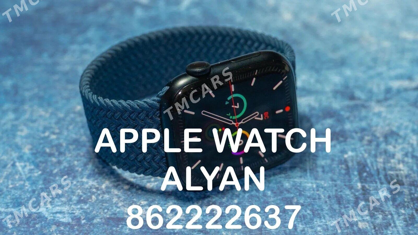 Apple Watch Samsung Watc ALYAN - Ашхабад - img 2