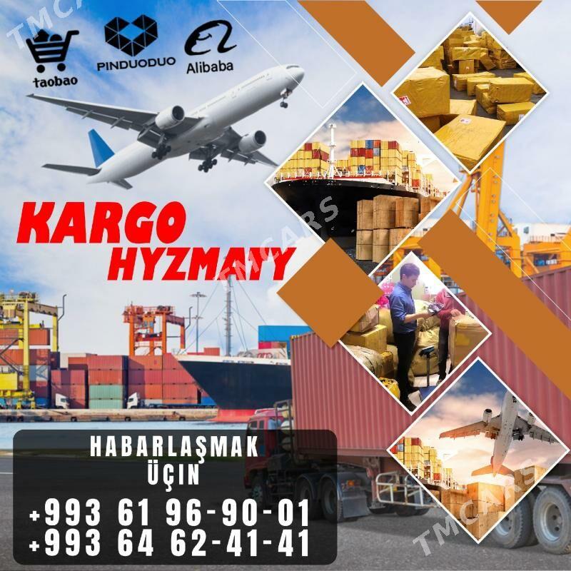 KARGO HYTAÝ КИТАЙ CHINA SARGYT - Ашхабад - img 2