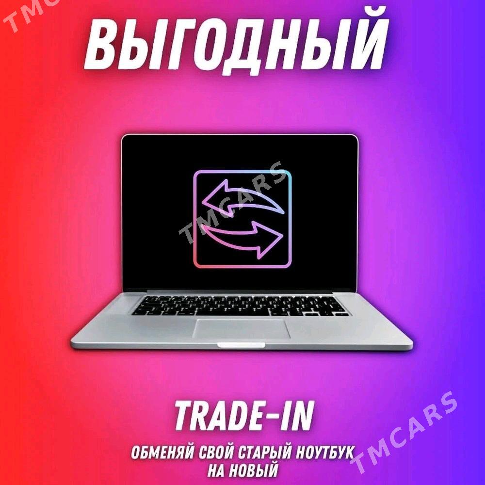 ️OBMEN  NOUTBUK  TRADE IN - Ашхабад - img 3