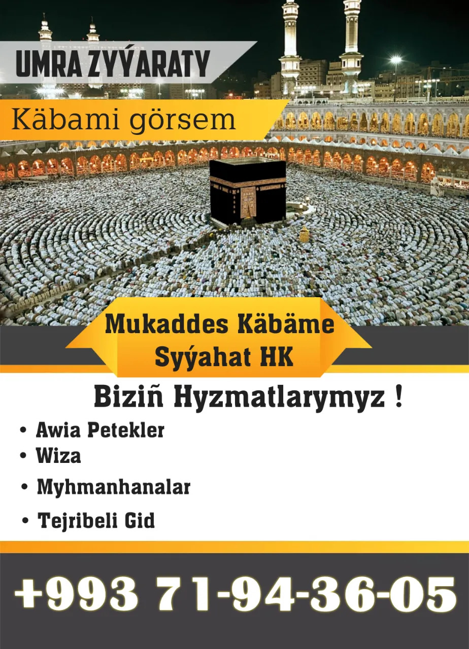ÝOKARY HILLI SYÝAHAT UMRA HAJY - Ашхабад - img 2