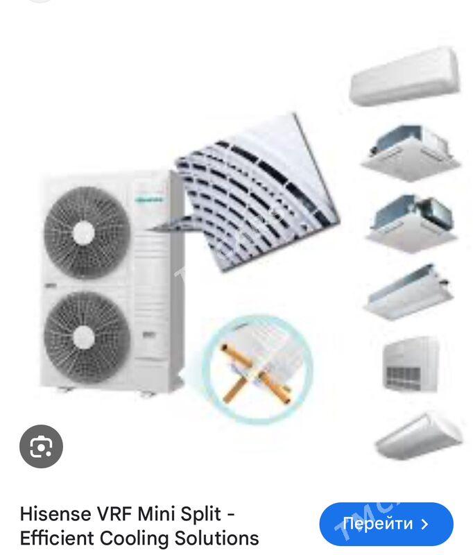Hisense mini VRV kansaner - Aşgabat - img 3