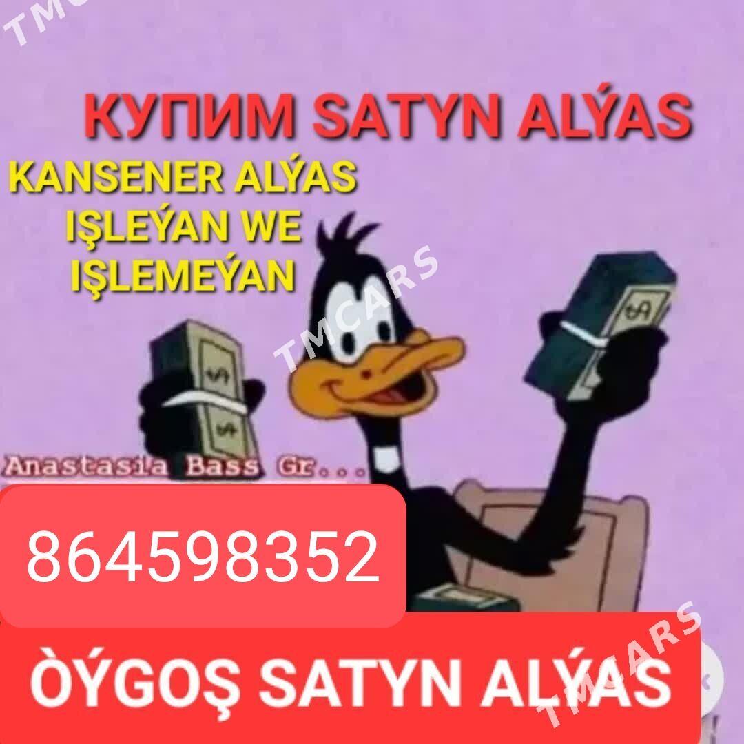  SATYN ALYAS ПОКУПАЕМ КУПИМ  - Ашхабад - img 6