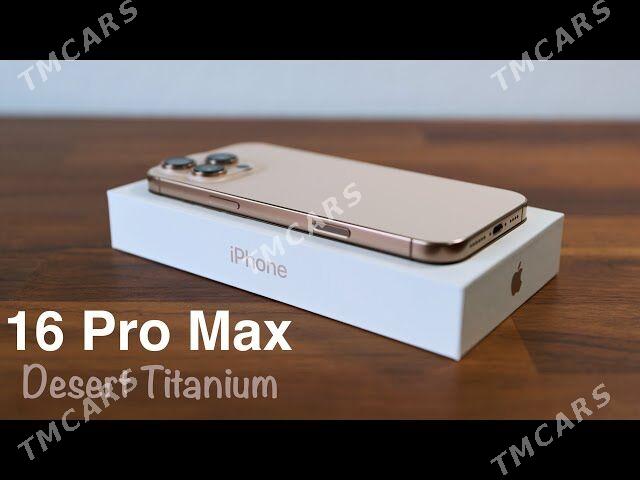 IP 16 PRO MAX  256GB DESERT - Ашхабад - img 2