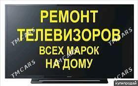 РЕМОНТ ТЕЛЕВИЗОР USSTA TELEWIZ - Ашхабад - img 2