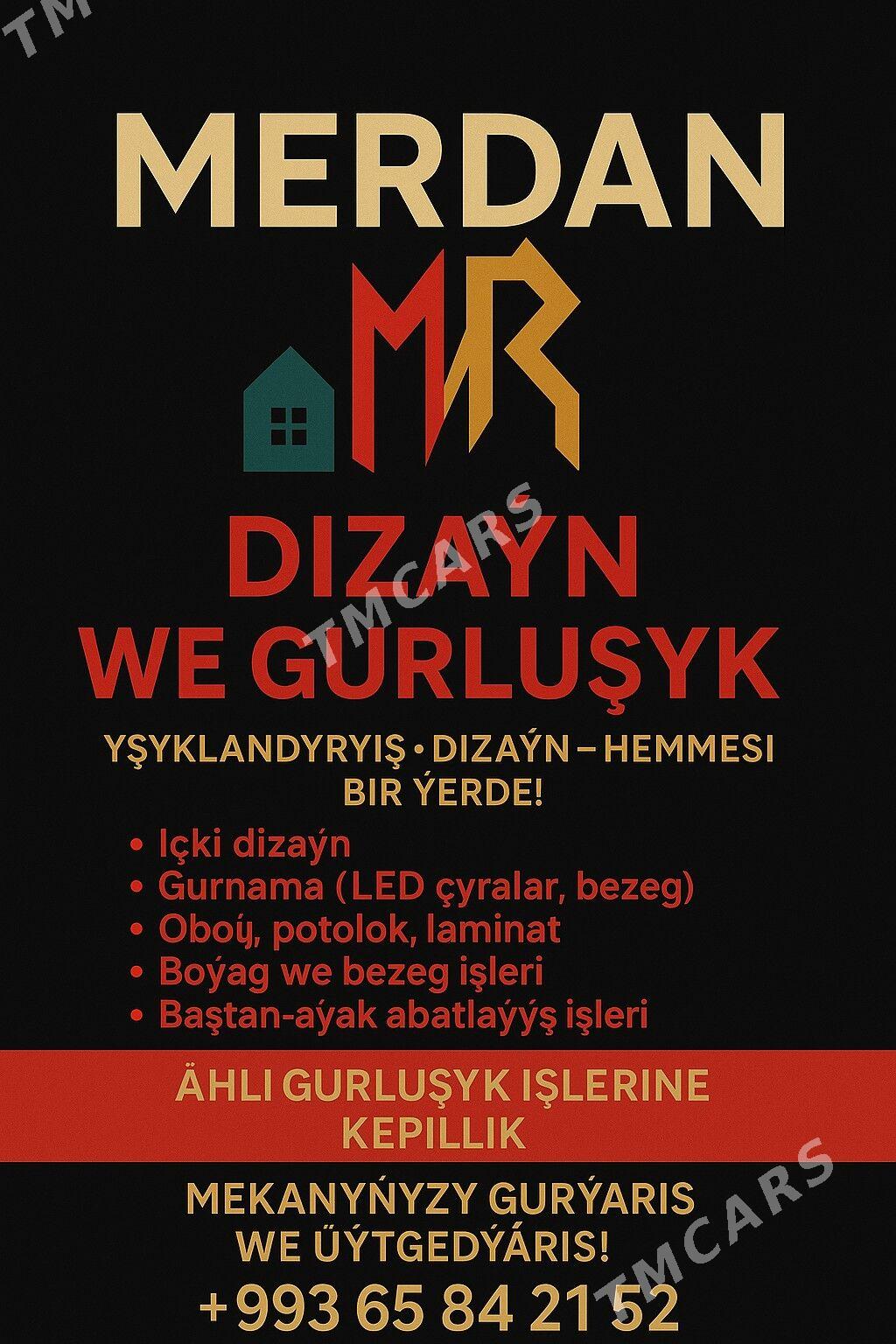 MERDAN GURLYŞYK HEMDE DIZAŶN - Ашхабад - img 1
