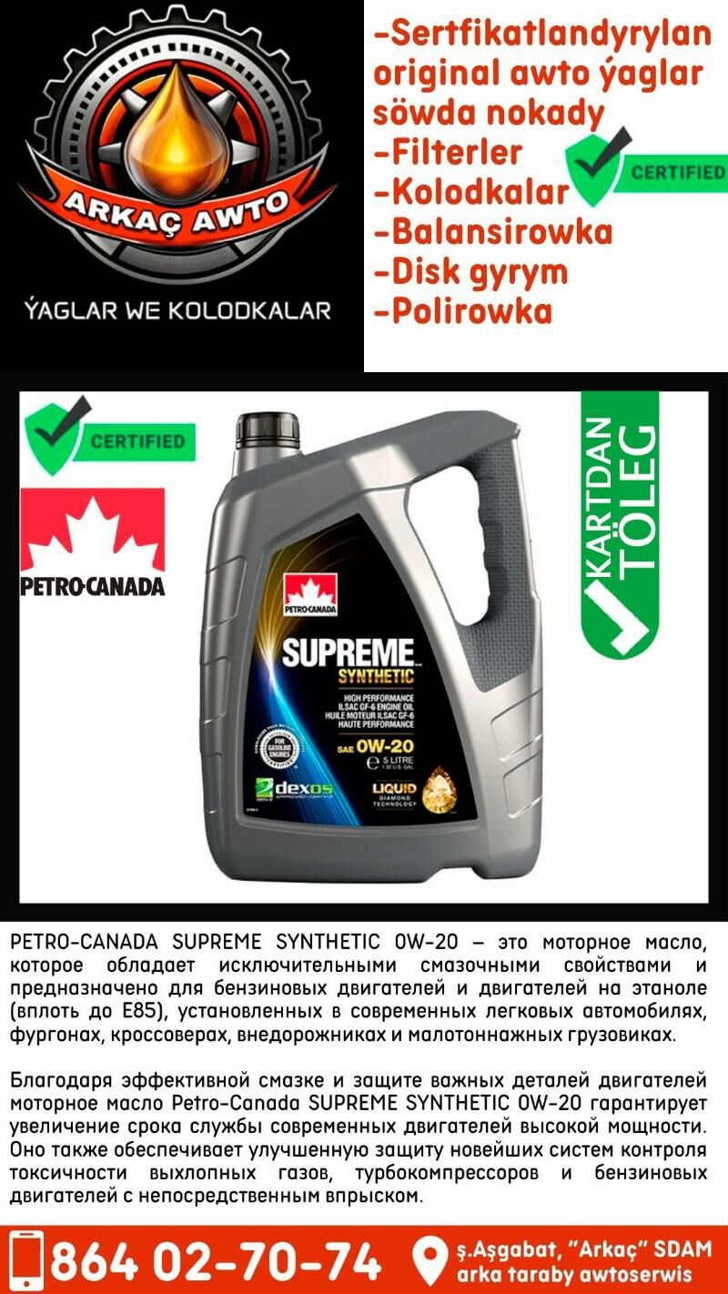 PETRO CANADA ORIGINAL YAGLARY - Aşgabat - img 4