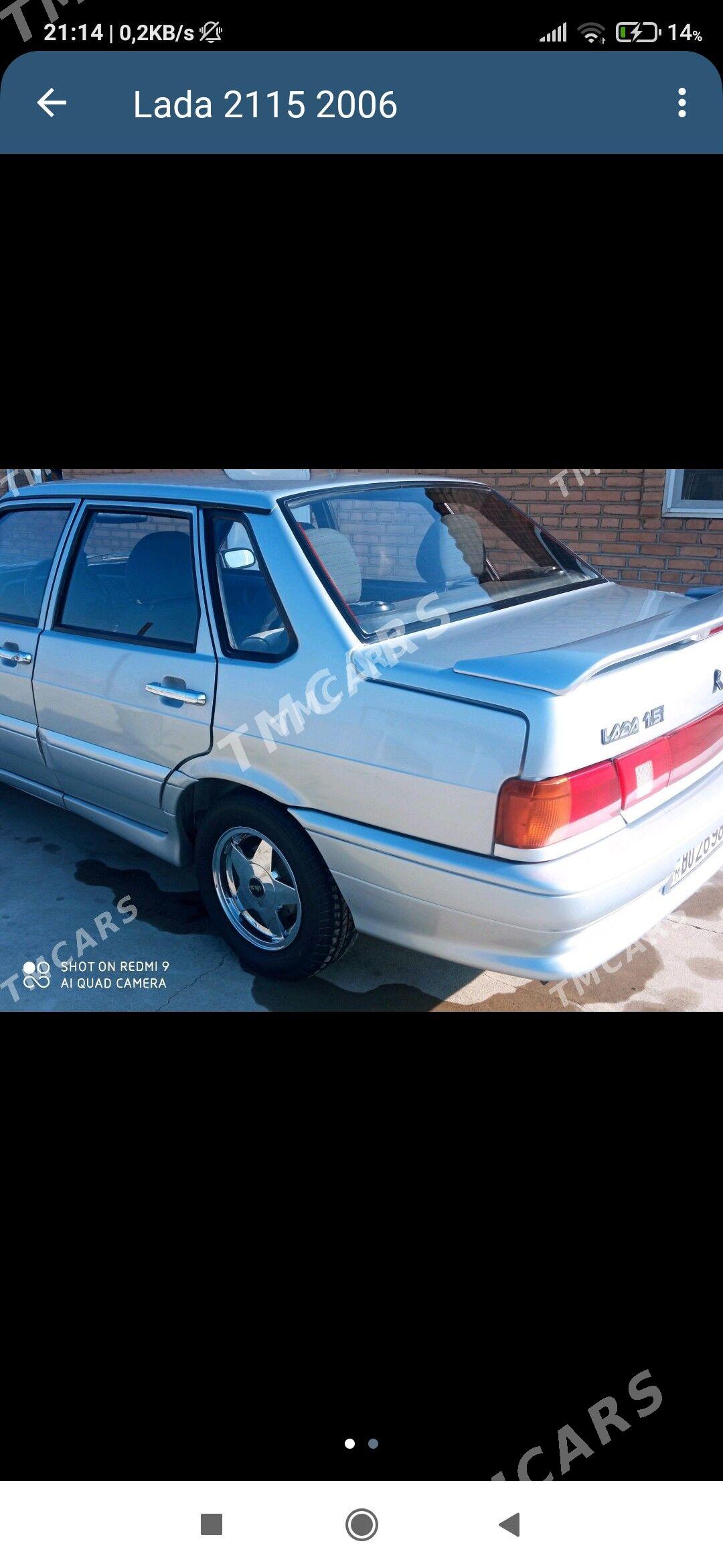Lada 2115 2006 - 32 000 TMT - Кака - img 2