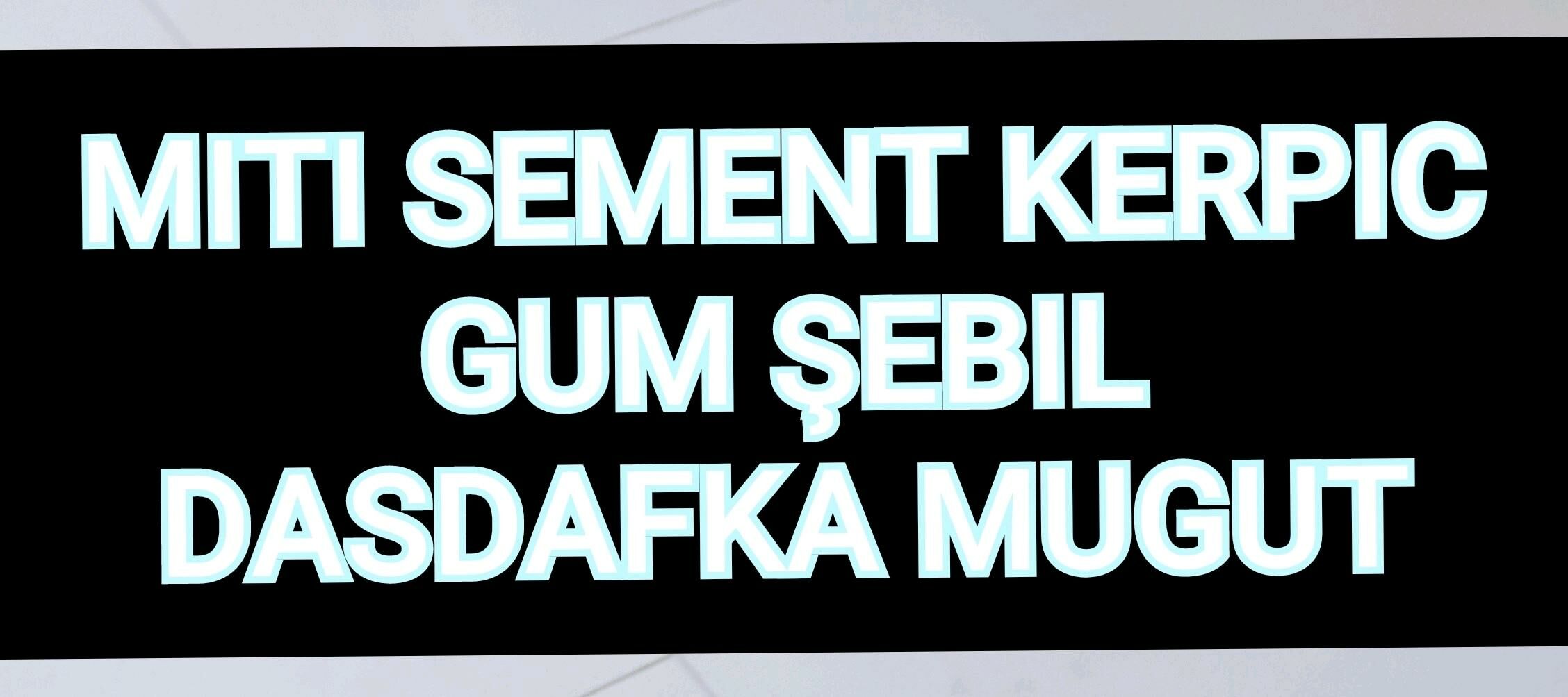 SEMENT ÇAGE GUM MITI MYTY PAK - Bedew - img 4