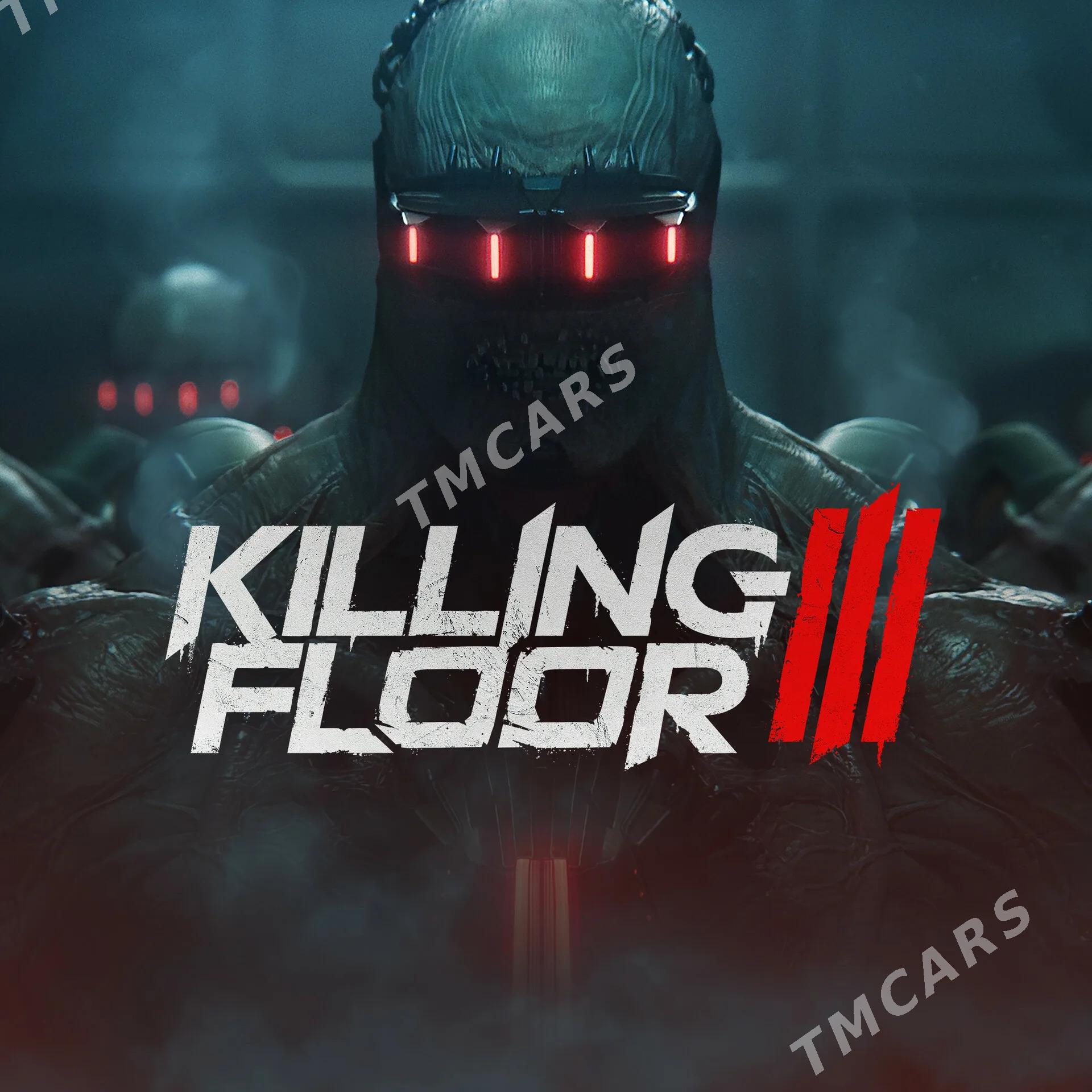 игра Killing Floor 3  - Türkmenabat - img 2