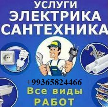 Elektrik we santehnik işleri - Aşgabat - img 2