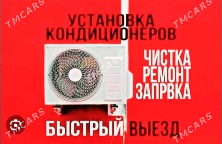РЕМОНТ БЫТОВОЙ ТЕХНИКИ REMONT KONDISIONER KANSANER КОНДИЦИОНЕРОВ  KIRMASYN СТИРАЛЬНЫХ МАШИН ХОЛОДИЛЬНИКОВ HOLODILNIK - Aşgabat - img 3