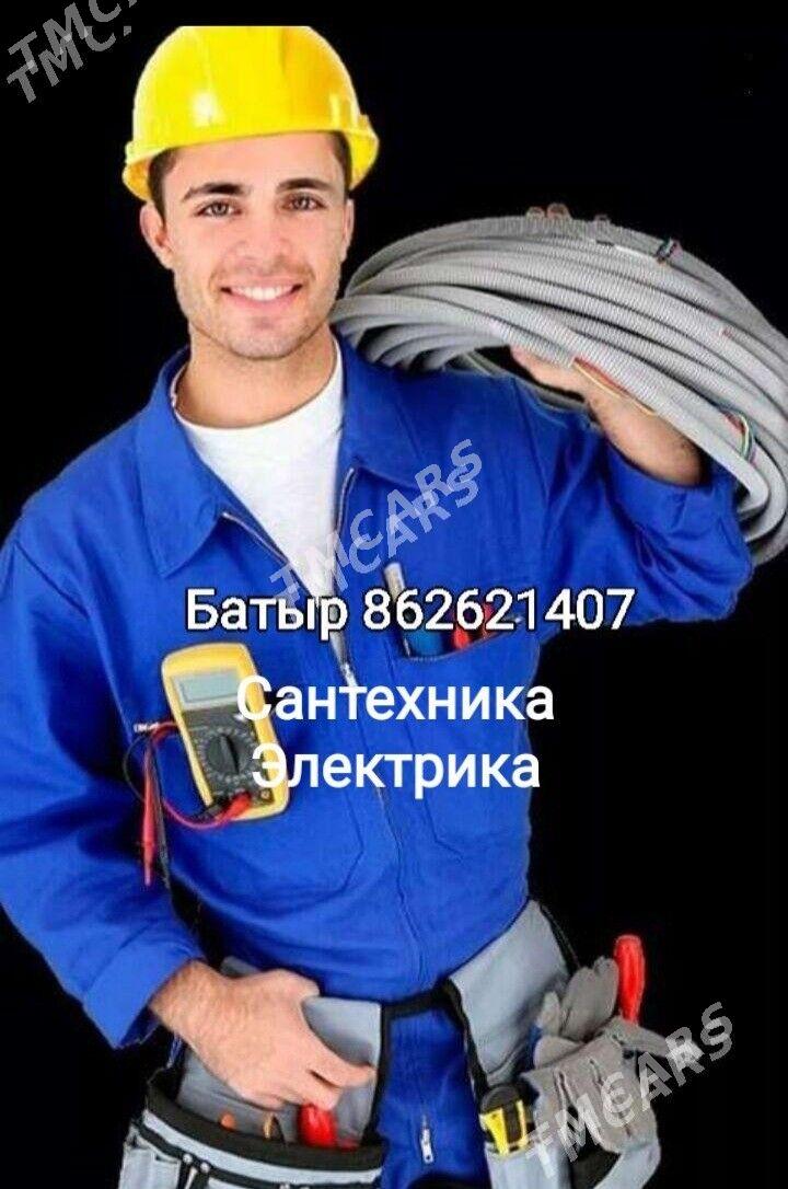 сантехники электрик santehnik elektrik - Ашхабад - img 1