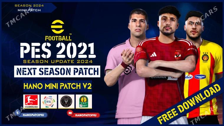 PES 2021 PATCH 2025 - Балканабат - img 1