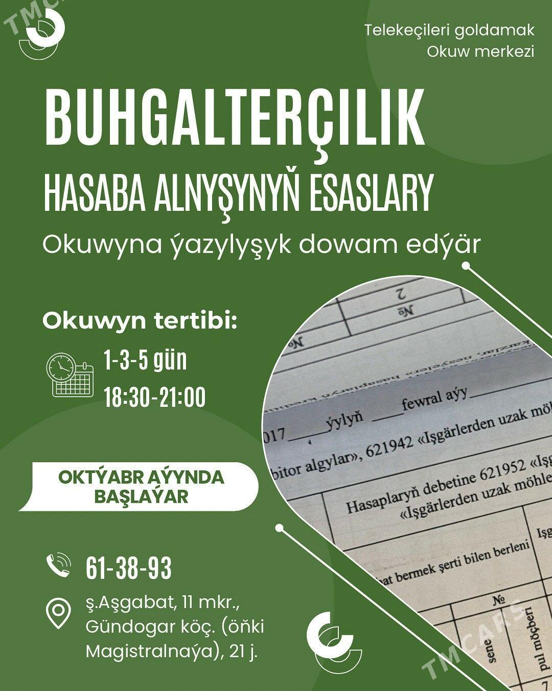 BUHGALTER KURSY TÜRKMEN DIL - Aşgabat - img 2