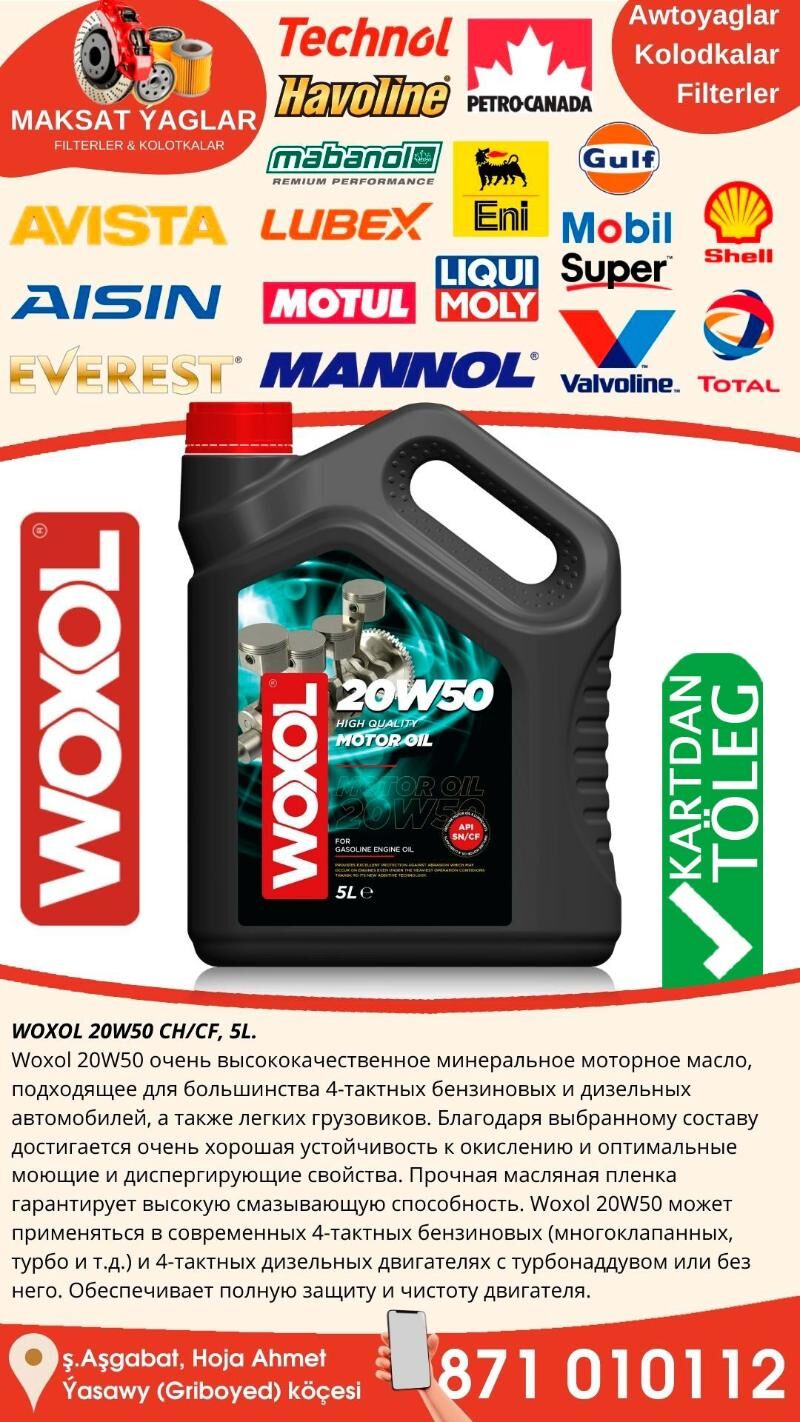 MOTOR YAGY WOXOL МОТОРНОЕ МАСЛ - Ашхабад - img 2