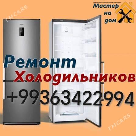 Holodilnik remont - Aşgabat - img 3