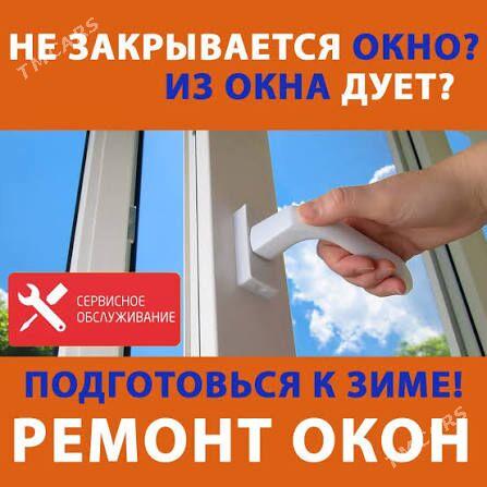 Реставрация окон,Remont ayna - Ашхабад - img 2