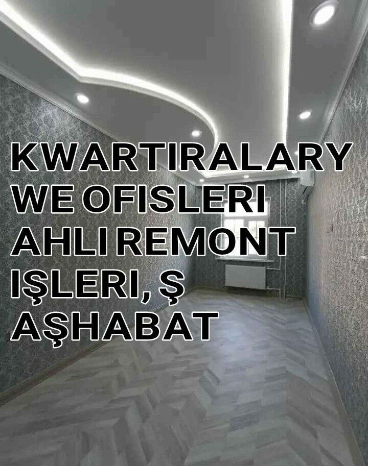 REMONT KWARTIR - Ашхабад - img 1