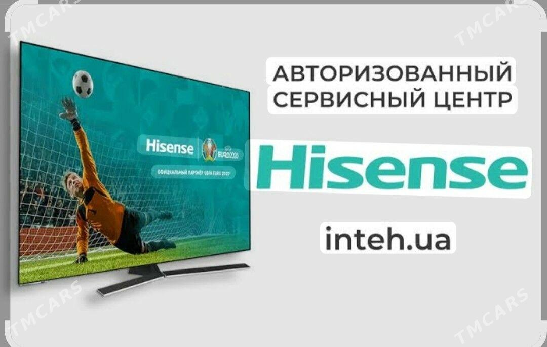 Remont HISENSE Tehnikalary - Aşgabat - img 1