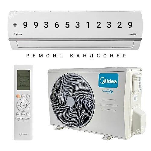 Remont Holodilnik kondisioner kansaner кондиционер Kirmasyn Ussa Haladilnik Freon guymak Maşyn Ремонт Бытовой Техники стиральная машин beko lg samsung service wrv wrf chiller çiller чиллер gree hier akira midea - Ашхабад - img 1