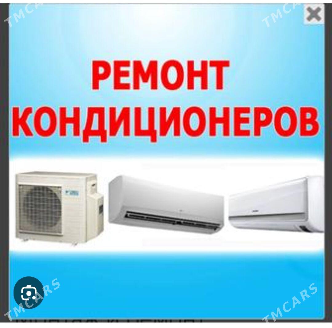 установка заправка ремонт кондционеров Ustanowka zaprawka remont kondisioner - Aşgabat - img 1