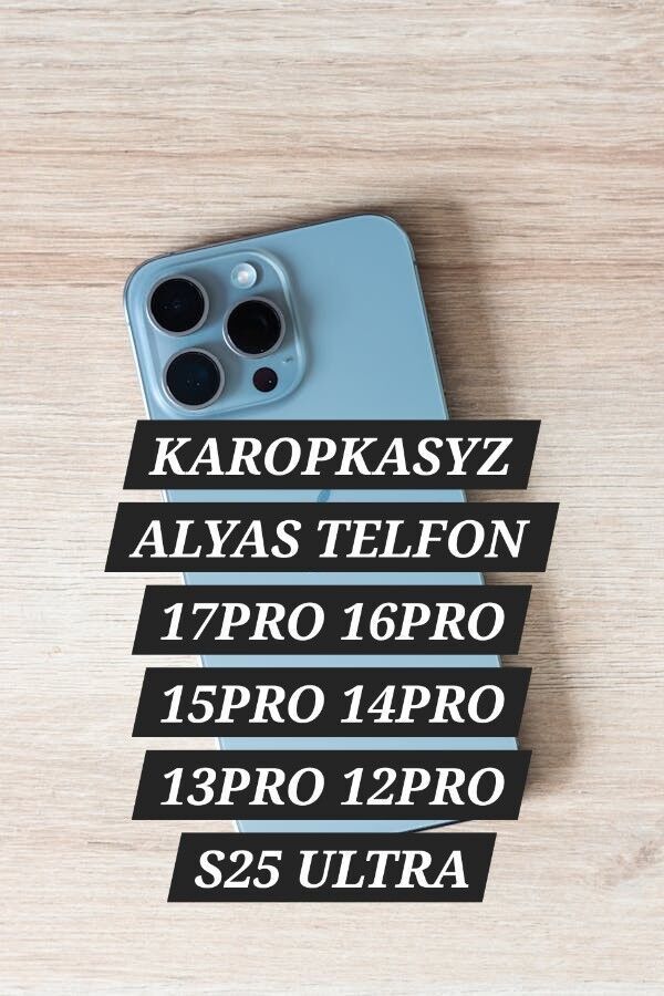 Karopkasyz tel alyas 14pro s23 - Aşgabat - img 1