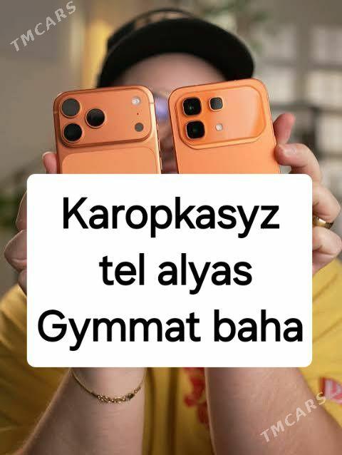 KAROPKASYZ TEL ALYAS 17pro s25 - Parahat 7 - img 1