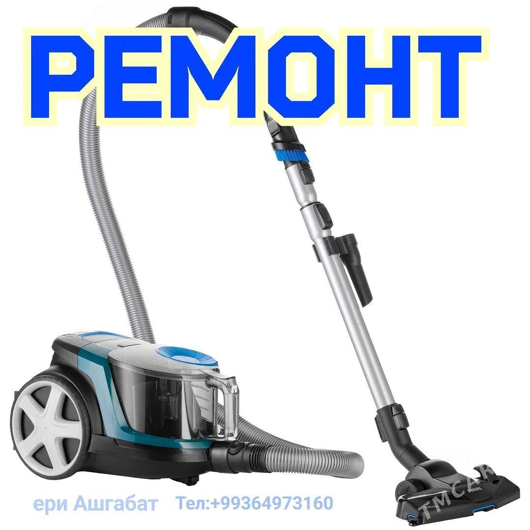 REMONT PYLESOS ПЫЛЕСОС SERVİS - Ашхабад - img 1