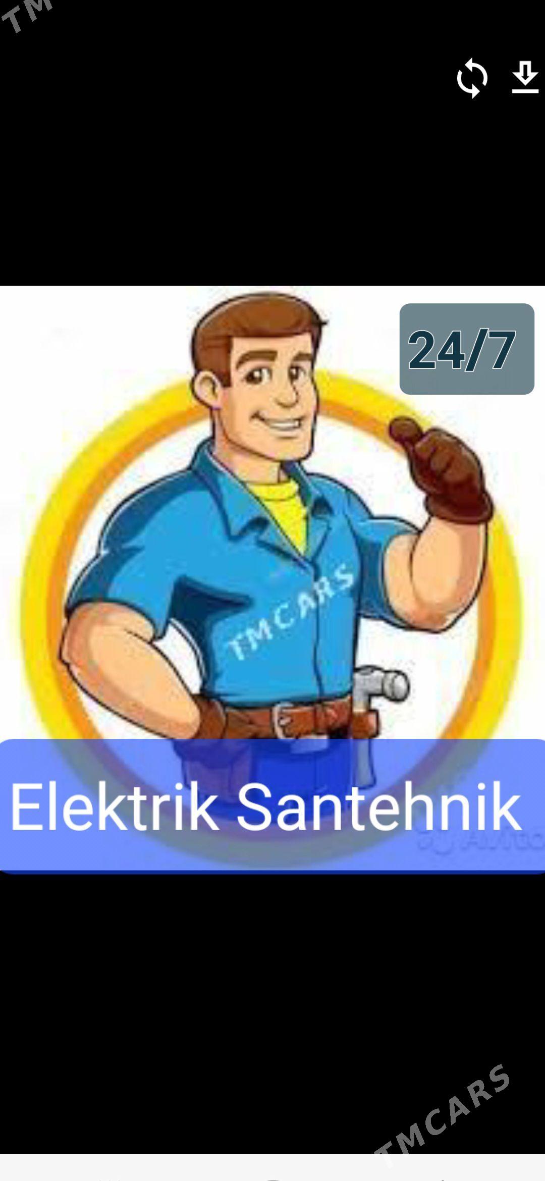 Elektrik Santehnik электрик сантехник - Aşgabat - img 1