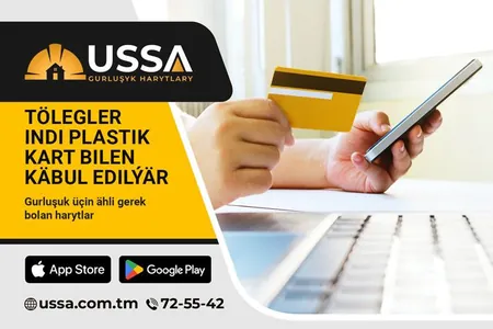 Ussa_tm gurluşyk harytlary onlaýn dükany nagt däl hasaplaşyklary ýola goýdy