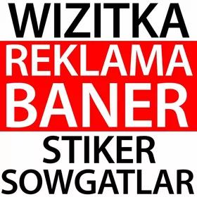 Reklama Wizitka Plakat Nakleyk