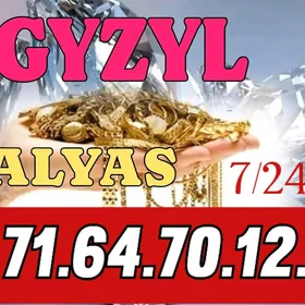 GYZYL ALYAS  ЗОЛОТО