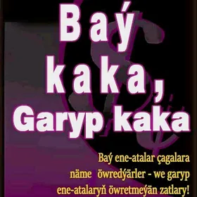 Baý kaka garyp kaka