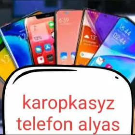 karopkasyz telefon alyas