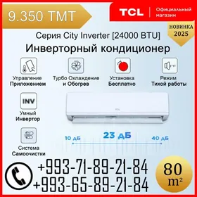 Кондиционер TCL 24000BTU inverter kondisioner спли
