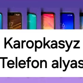 Karopkasyz telefon alyas