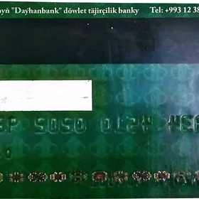 Kart tapyldy Dayhan bank