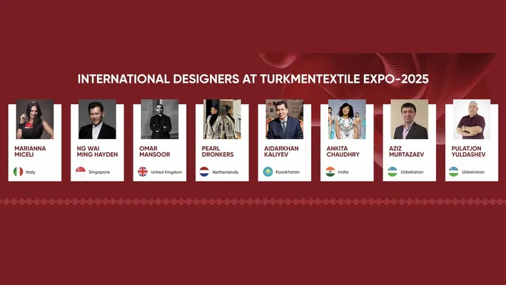 TurkmenTextile Expo-2025 dünýä modasynyň meşhur wekillerini jemlär