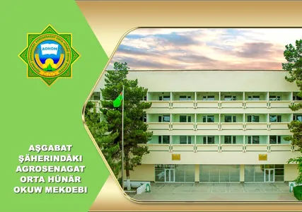 Aşgabat şäherindäki Agrosenagat orta hünär okuw mekdebi talyplyga çagyrýar