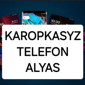 Karopkasyz telefon alyas