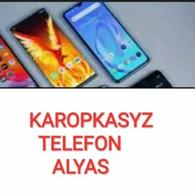 Karopkasyz telefon alyas