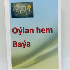 Oylan we baya turkmen dilinde