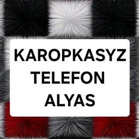 karopkasyz telefon alyas