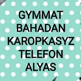 Karopkasyz telefon alyas