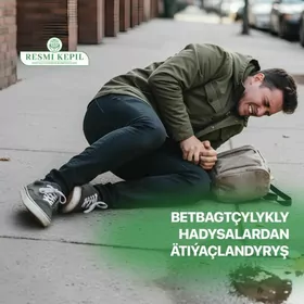 Betbagytçylyk ýagdaýda strahow