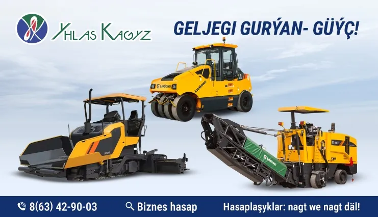 "YHLAS KAGYZ" - LIUGONG Gallery 7