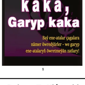 Baý kaka garyp kaka kitap кита