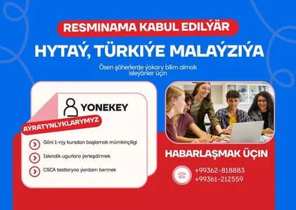 “Ýönekeý” Hytaýda, Türkiýede we Malaýziýada okamak isleýänler üçin amatly şertleri hödürleýär